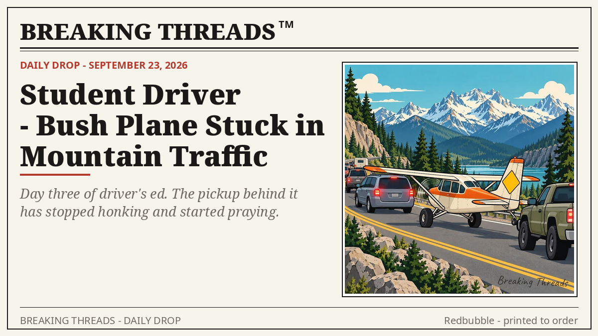 Bush plane with a yellow student-driver diamond on its tail, stuck in highway traffic between a minivan and a pickup truck.